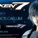 Notics di Final Fantasy XV arriverà su Tekken 7 con il DLC 3