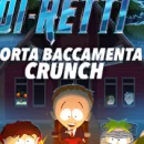 Il DLC "Porta BaccaMenta Crunch" di South Park: Scontri Di-Retti sarà disponibile dal 31 luglio