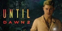 Until Dawn 2: avventura horror su un'isola tropicale svelata da Sony