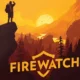 Firewatch avrà la sua edizione fisica in tiratura limitata su PlayStation 4
