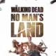 Nuovo trailer per The Walking Dead: No Man's Land che arriverà a ottobre