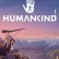 HUMANKIND