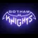 Gotham Knights